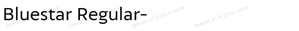 Bluestar Regular字体转换